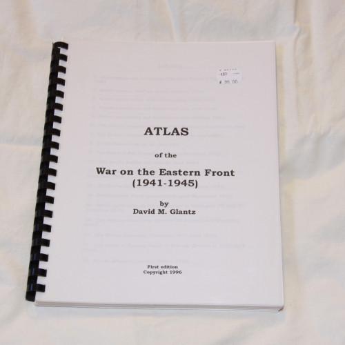 David M. Glantz Atlas of the War on the Eastern Front